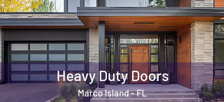  Heavy Duty Doors Marco Island - FL
